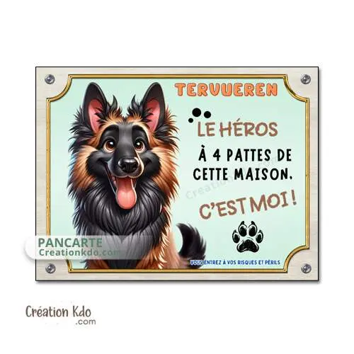 Plaque Tervueren panneau Attention au chien héro Berger Belge dessin