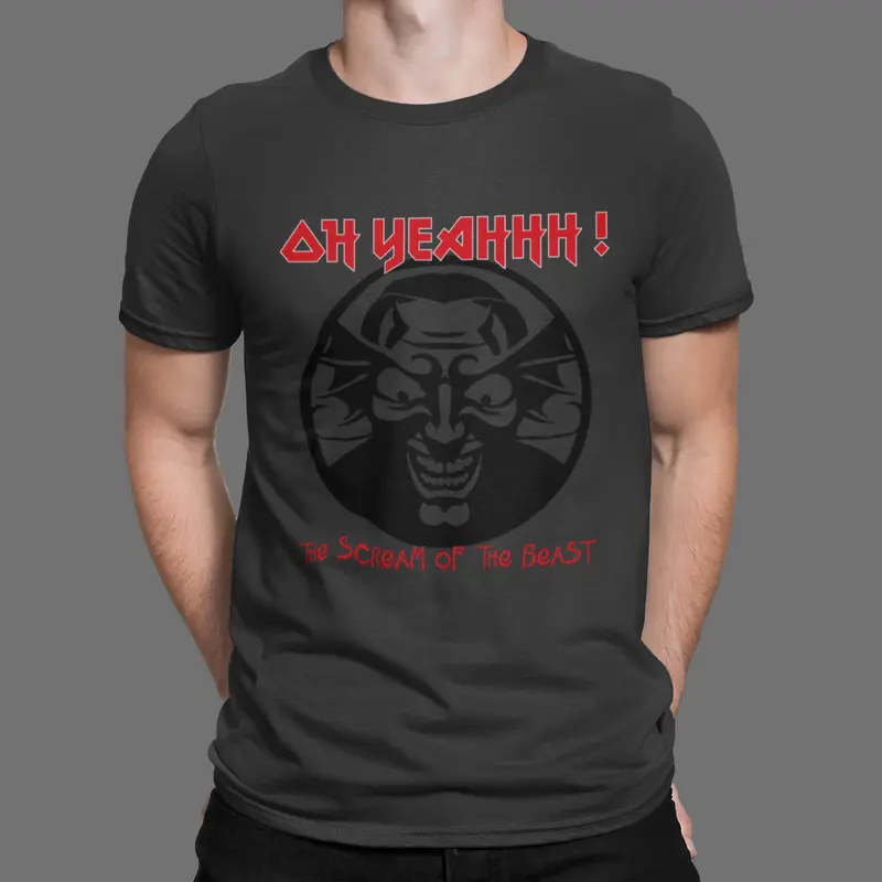 T-shirt OH YEAHHH  "THE BEAST !"