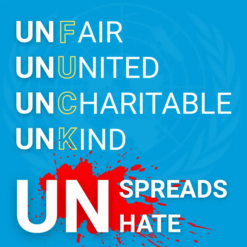 "UNfair, UNunited, UNcharitable, UNkind - UN spreads hate" - Stickers pack